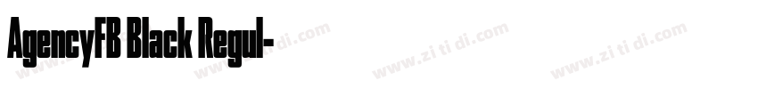 AgencyFB Black Regul字体转换